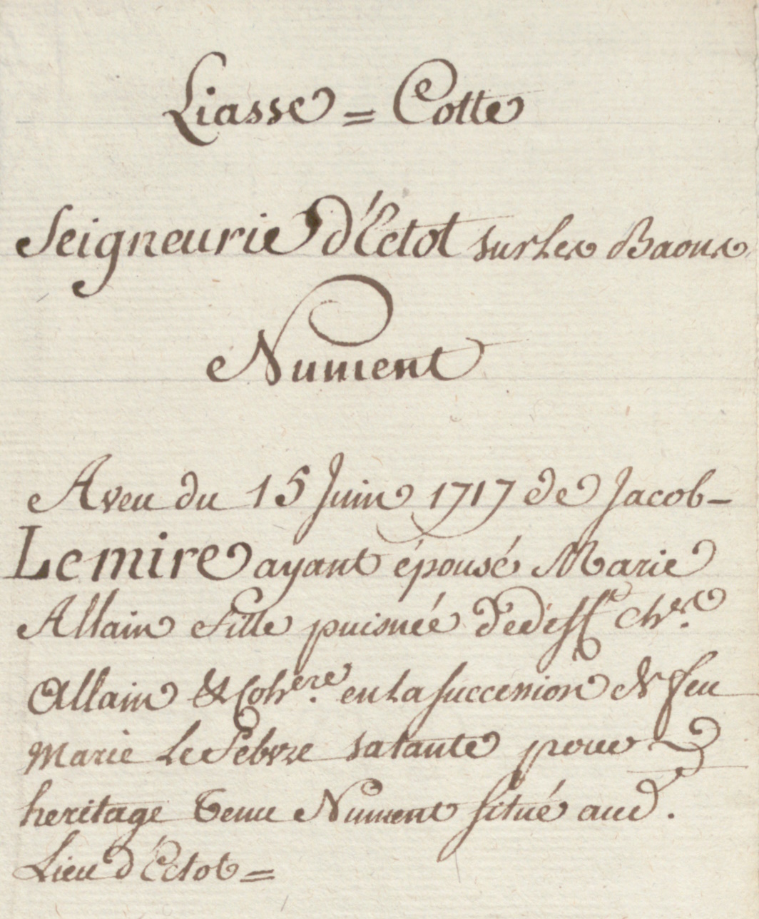 Aveu Jacob LEMIRE-Marie ALLAIN - 15-06-1717 - Ectot-lès-Baons (1).jpg